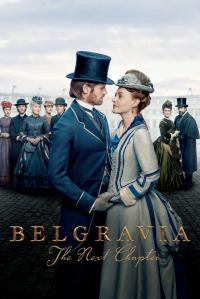 Poster Belgravia: The Next Chapter
