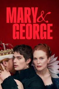 poster de la serie Mary & George online gratis