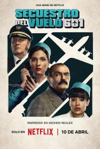 poster de Secuestro del vuelo 601, temporada 1, capítulo 3 gratis HD