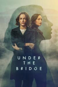 poster de Under the Bridge, temporada 1, capítulo 1 gratis HD