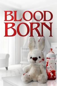 poster de la pelicula Blood Born gratis en HD